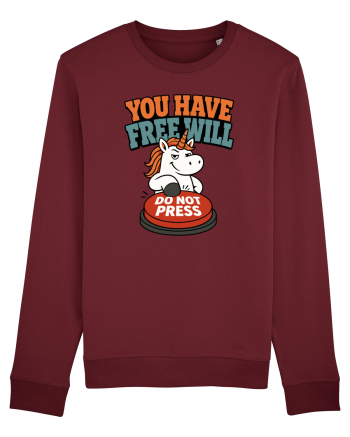 You Have Free Will Do Not Press Funny Unicorn Philosophy Humor Burgundy