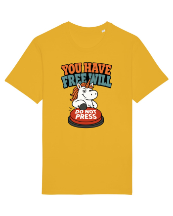 You Have Free Will Do Not Press Funny Unicorn Philosophy Humor Spectra Yellow