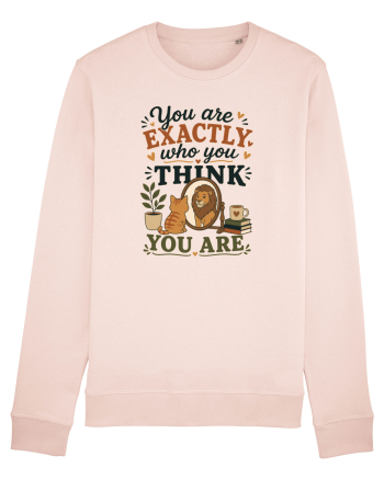 Esti exact cine crezi ca esti, cu pisici, motivational Candy Pink