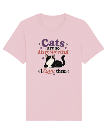 Funny Cat Lover Quote Disrespectful Cat Humor Sarcastic Feline Owner Cotton Pink
