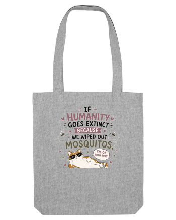 Funny Mosquito Hater Cat Lover Quote Anti Mosquito Humor Heather Grey