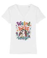 Funny Unicorn Quote Weird In The Best Way Magical Unicorn Humor Tricou mânecă scurtă guler V Damă Evoker