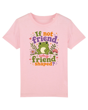 Cute Frog Meme If Not Friend Why Friend Shaped Funny Frog Humor Cotton Pink