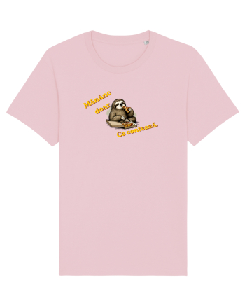 Mănânc doar...ce contează  Cotton Pink