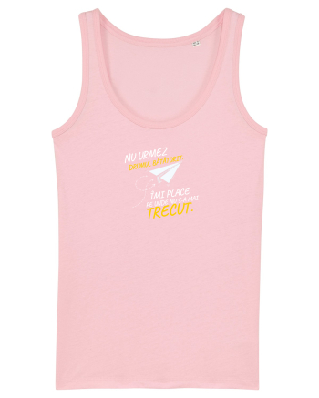 Nu urmez drumul bătătorit ..... Cotton Pink