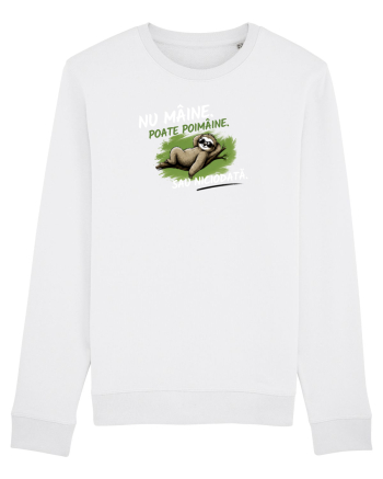 Nu mâine. Poate poimâine. Sau niciodată  White