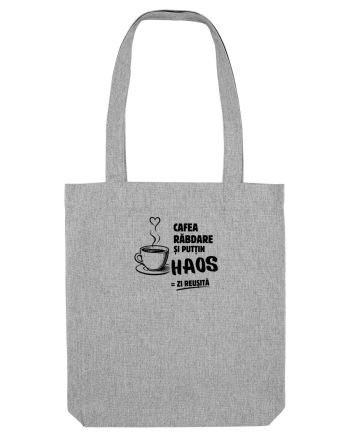 Cafea. Răbdare. Puțin haos  Heather Grey