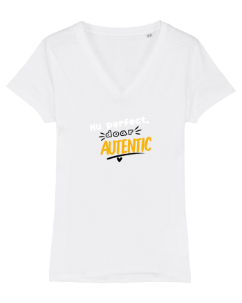 Nu perfect. Doar autentic. White