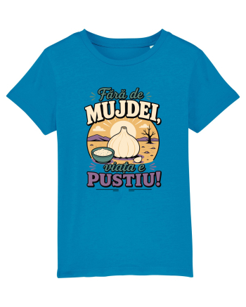 Fără de Mujdei, Viața e Pustiu! Funny Romanian Garlic Sauce Quote Azur