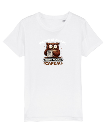 Cafea acum...lumea mai târziu  White