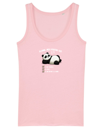 Planul meu pentru azi Cotton Pink