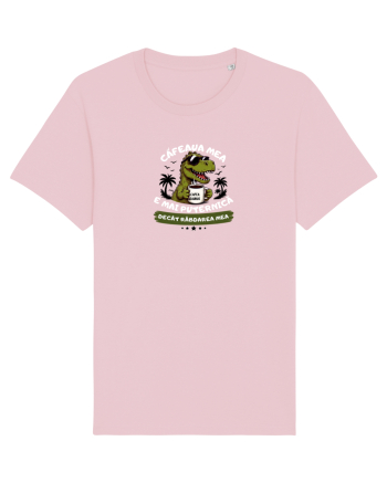Cafea mea e mai puternică decât răbdarea mea Cotton Pink