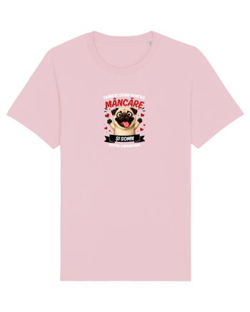 Trăiesc doar pentru mâncare  Cotton Pink