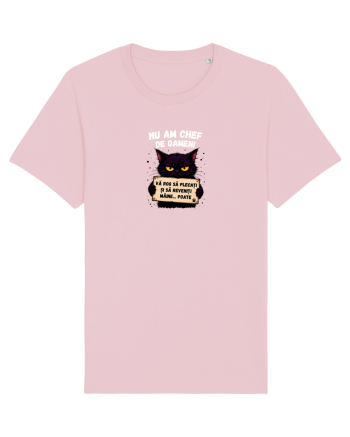 Nu am chef de oamenii  Cotton Pink