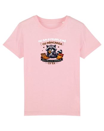 Nu am o problemă cu mâncarea.... Cotton Pink