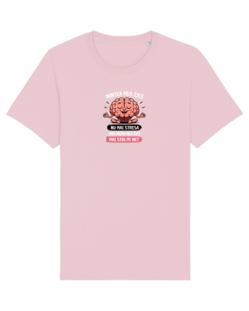 Nu mă stresa  Cotton Pink