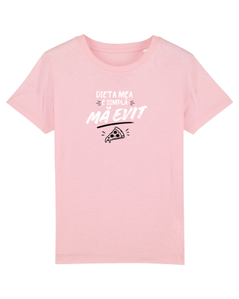 Dieta mea e simpla... mă evit  Cotton Pink