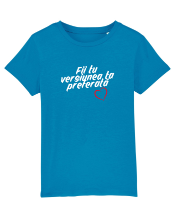 Fii tu versiunea ta preferata  Azur