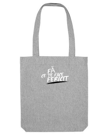 Fă ce te face fericit  Heather Grey
