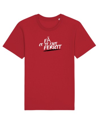 Fă ce te face fericit  Red