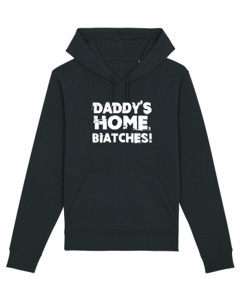 Daddy's Home, Biatches! Black