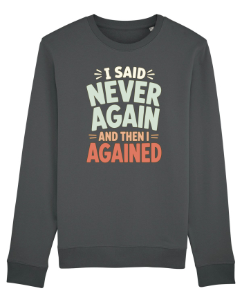Bad Decisions Repeating Mistakes Regret Relatable Humor Anthracite