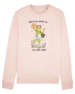 Life is too short to not dilly-dally Bluză mânecă lungă Unisex Rise