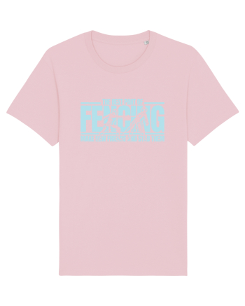 The Best Part of Fencing Cotton Pink