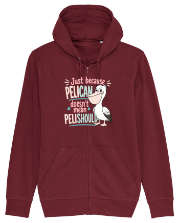 Funny Pelican Pun for Bird Fans Birdwatchers Pelishould Burgundy