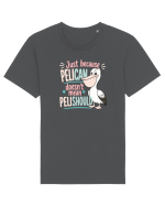 Funny Pelican Pun for Bird Fans Birdwatchers Pelishould Tricou mânecă scurtă Unisex Rocker