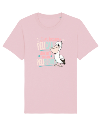 Funny Pelican Pun for Bird Fans Birdwatchers Pelishould Cotton Pink