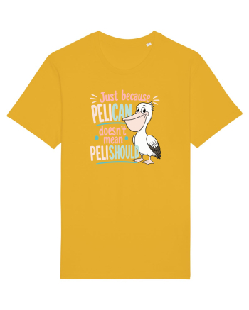Funny Pelican Pun for Bird Fans Birdwatchers Pelishould Spectra Yellow