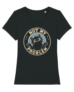 Not My Problem – Pisică Nepăsătoare Tricou mânecă scurtă guler larg fitted Damă Expresser