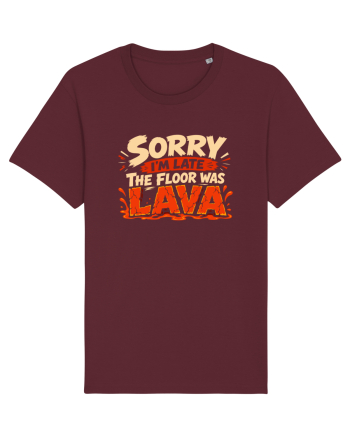 Sorry I’m Late Burgundy