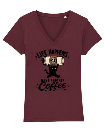 Life Happens – Have Another Coffee Burgundy
