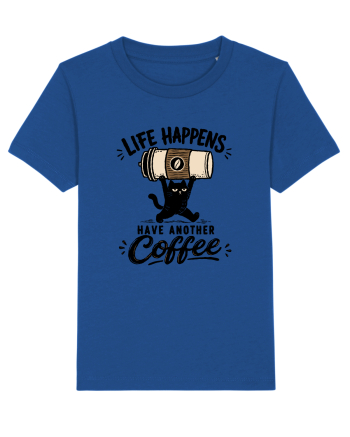 Life Happens – Have Another Coffee Majorelle Blue