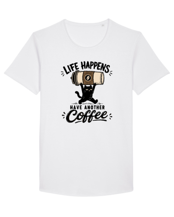 Life Happens – Have Another Coffee White