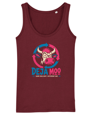 Deja Moo – Same Bullshit, Different Day Burgundy