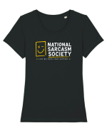 National Sarcasm Society – Like We Need Your Support Tricou mânecă scurtă guler larg fitted Damă Expresser