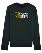 National Sarcasm Society – Like We Need Your Support Bluză mânecă lungă Unisex Rise