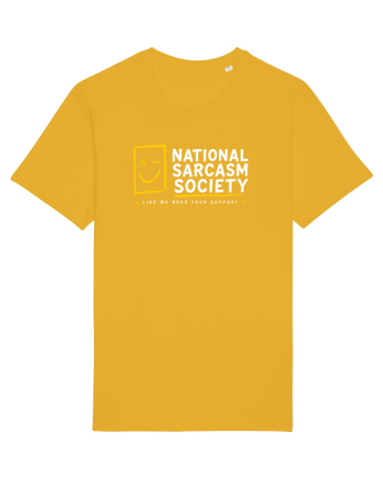 National Sarcasm Society – Like We Need Your Support Spectra Yellow