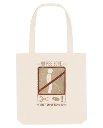 No Pee Zone | Make It Snip or Keep It Dry Natural