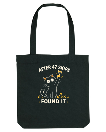 After 47 Skips – Found It Black