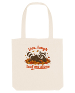 Live Laugh Leaf Me Alone Sacoșă textilă
