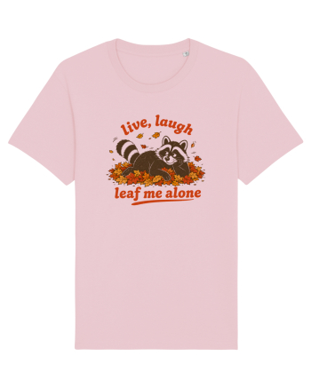 Live Laugh Leaf Me Alone Cotton Pink