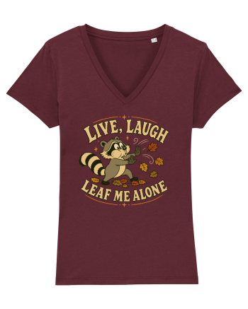 Live, Laugh, Leaf Me Alone Burgundy