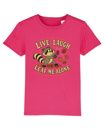 Live, Laugh, Leaf Me Alone Raspberry