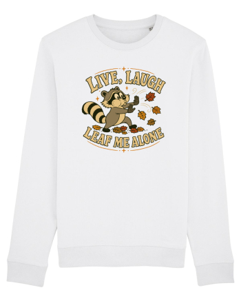 Live, Laugh, Leaf Me Alone White