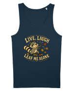 Live, Laugh, Leaf Me Alone Maiou Bărbat Runs