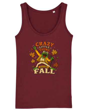 Crazy Little Thing Called Fall Burgundy